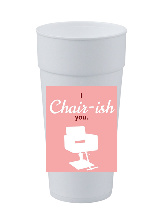 I Chairish You Cup