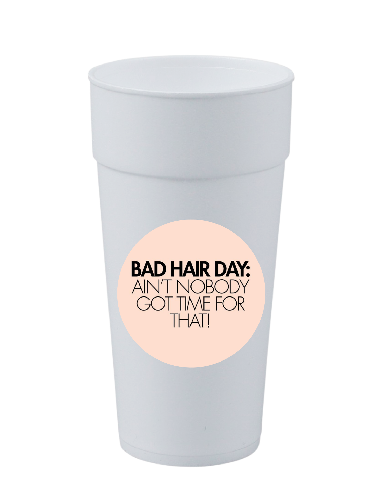 Bad Hair Day Cup
